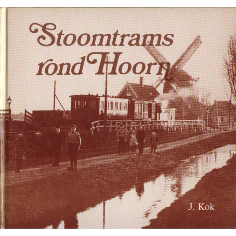 Stoomtrams rond Hoorn