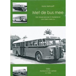 Met de bus mee - Deel: Aankomst en vertrek in 1950